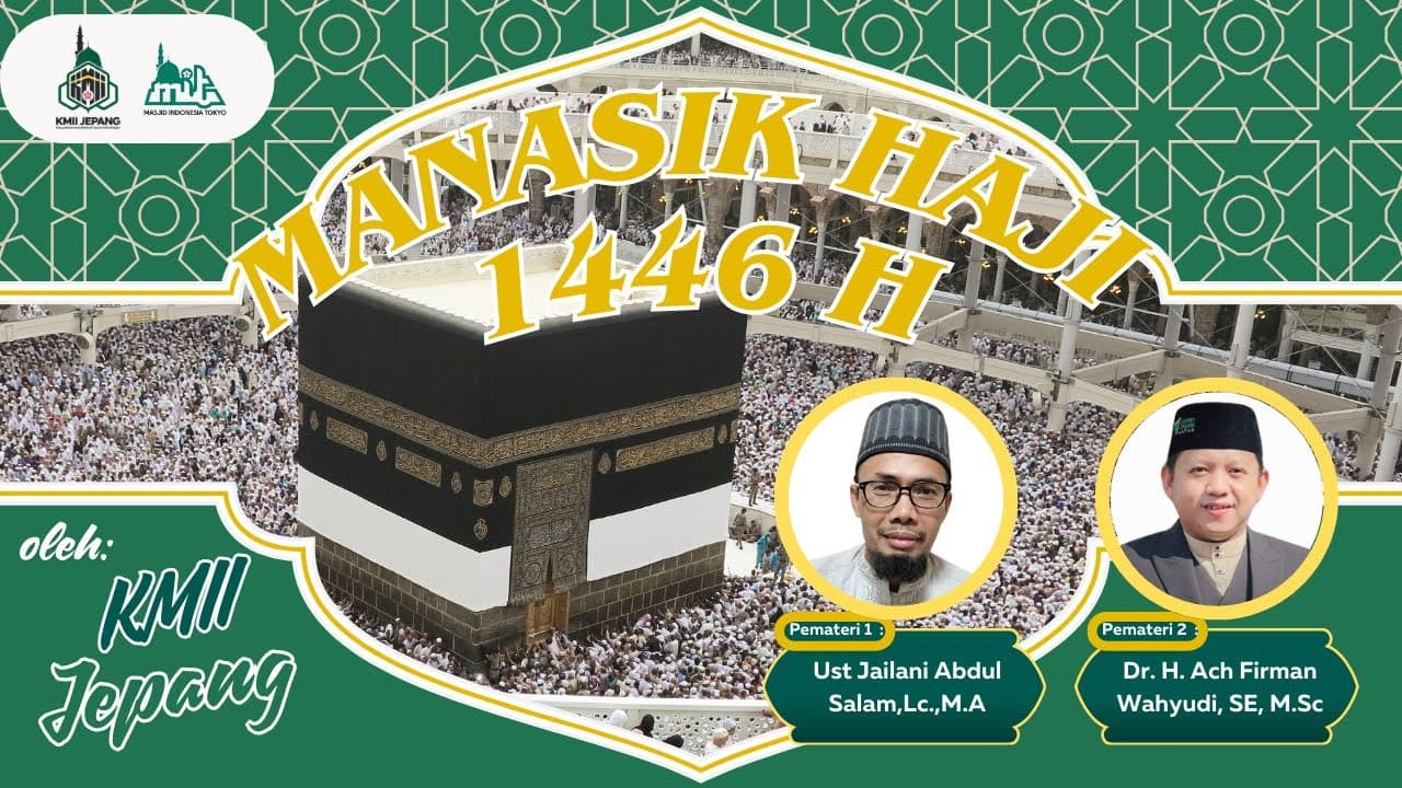 Manasik Haji 1446H - KMII Jepang